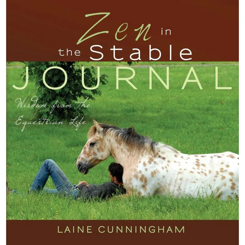 Zen in the Stable Journal