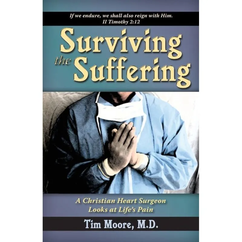Surviving the Suffering