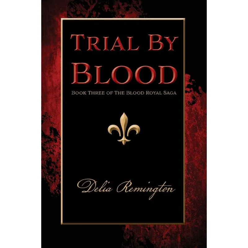 Trial By Blood