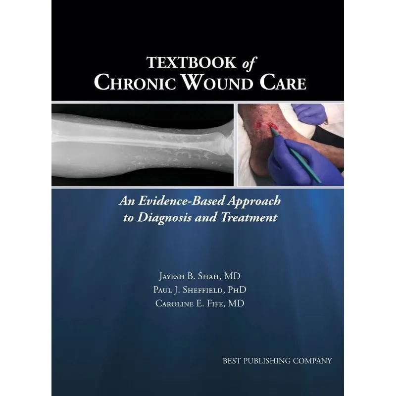 Textbook of Chronic Wound Care