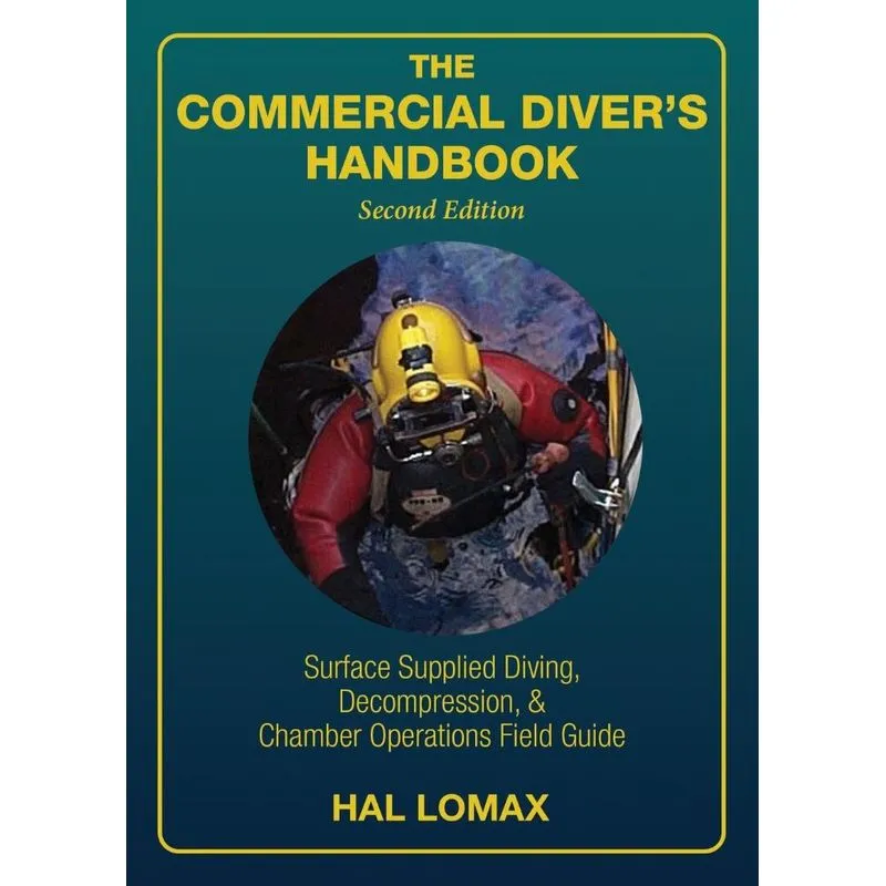 The Commercial Divers Handbook
