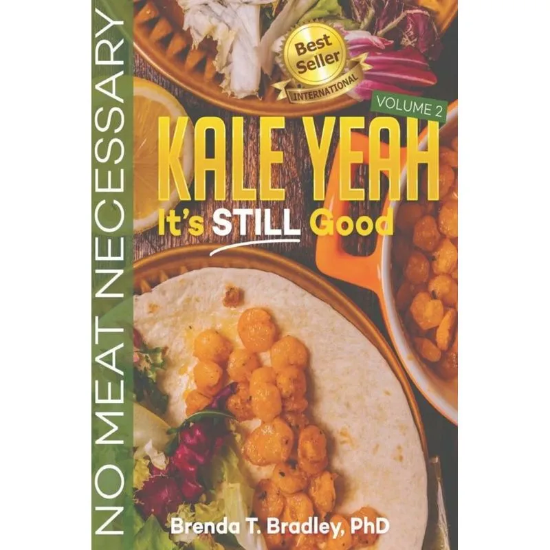Kale Yeah! Its STILL Good