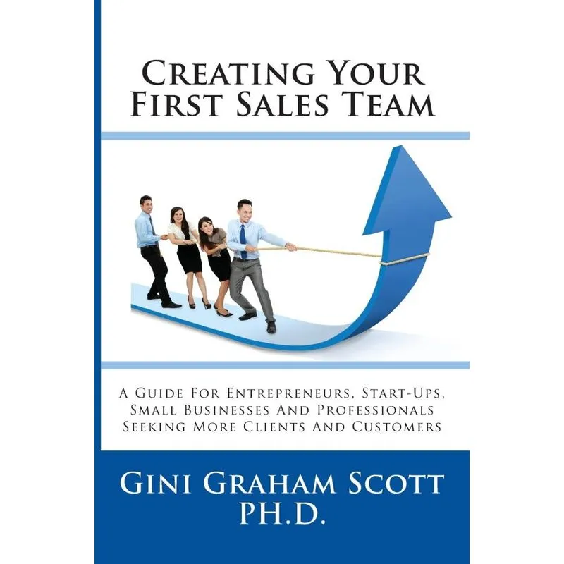 Creating Your First Sales Team