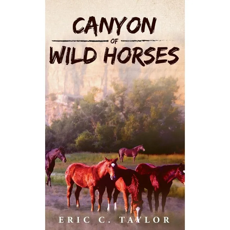 Canyon of Wild Horses
