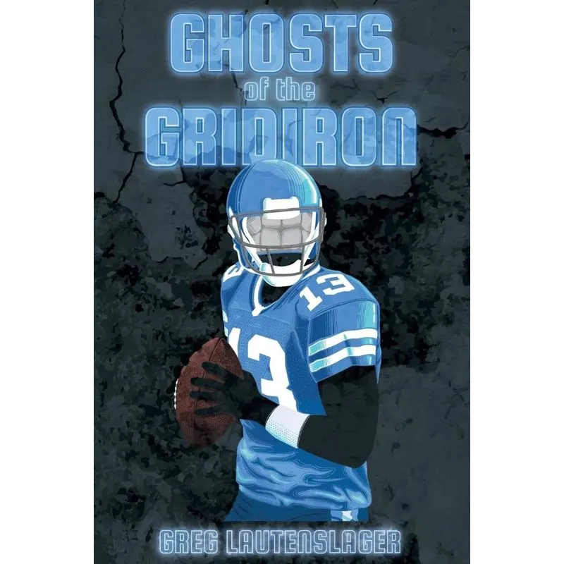 Ghosts of the Gridiron