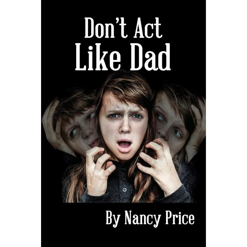 Dont Act Like Dad