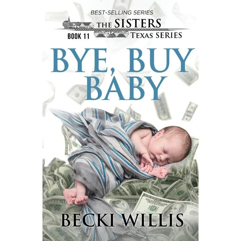 Bye, Buy Baby