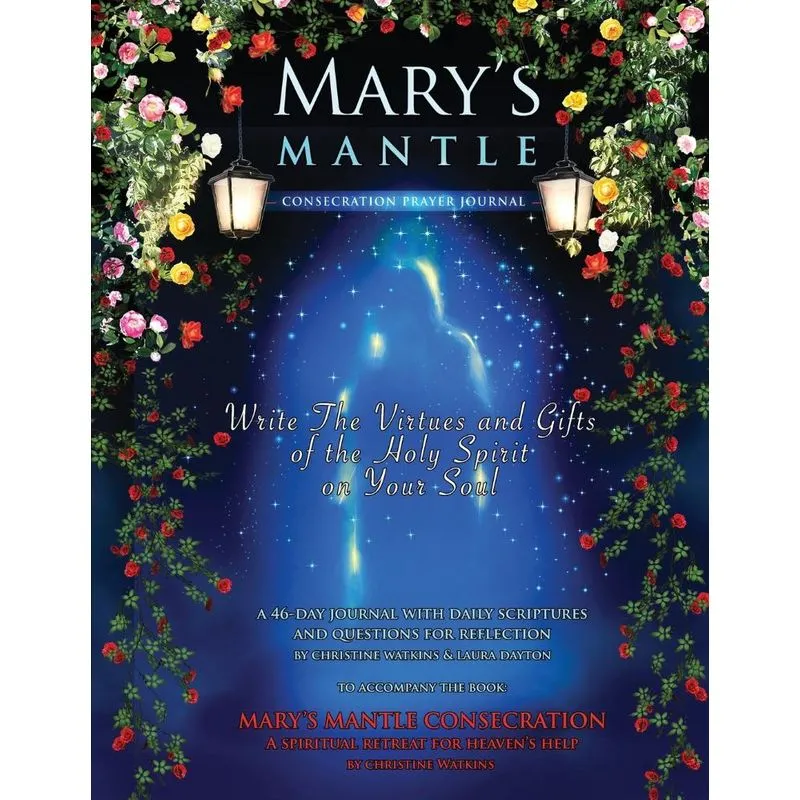 Marys Mantle Consecration