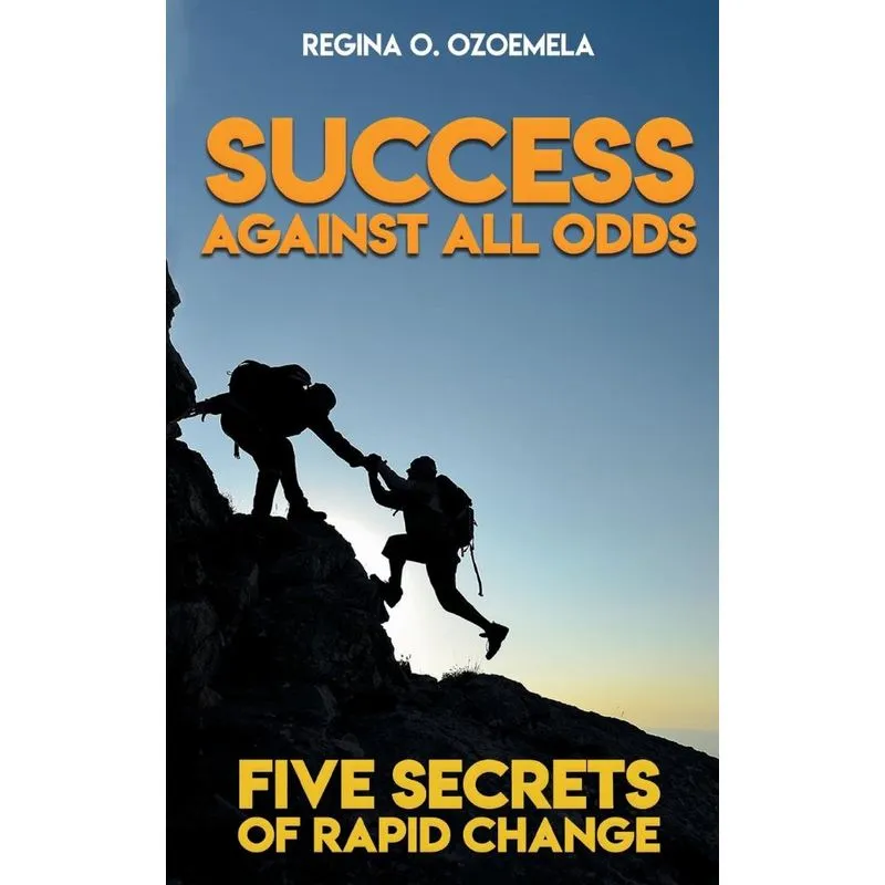 Success Against All Odds