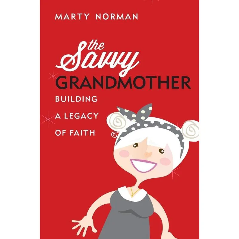 The Savvy Grandmother