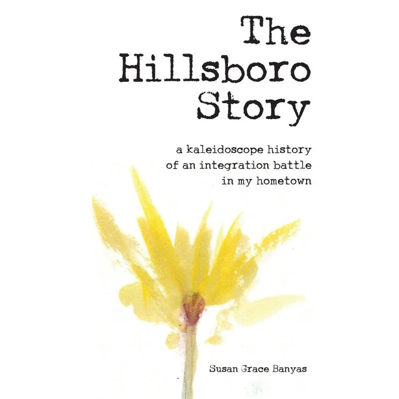 The Hillsboro Story