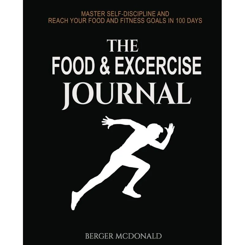The Food And Exercise Journal