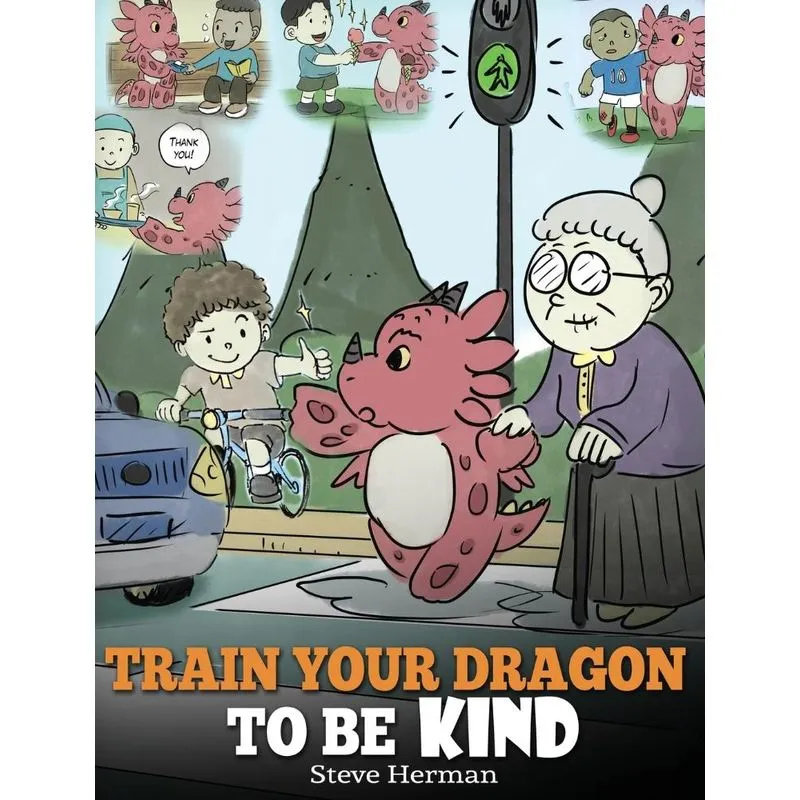 Train Your Dragon To Be Kind