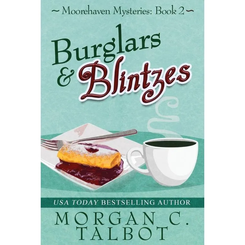 Burglars & Blintzes