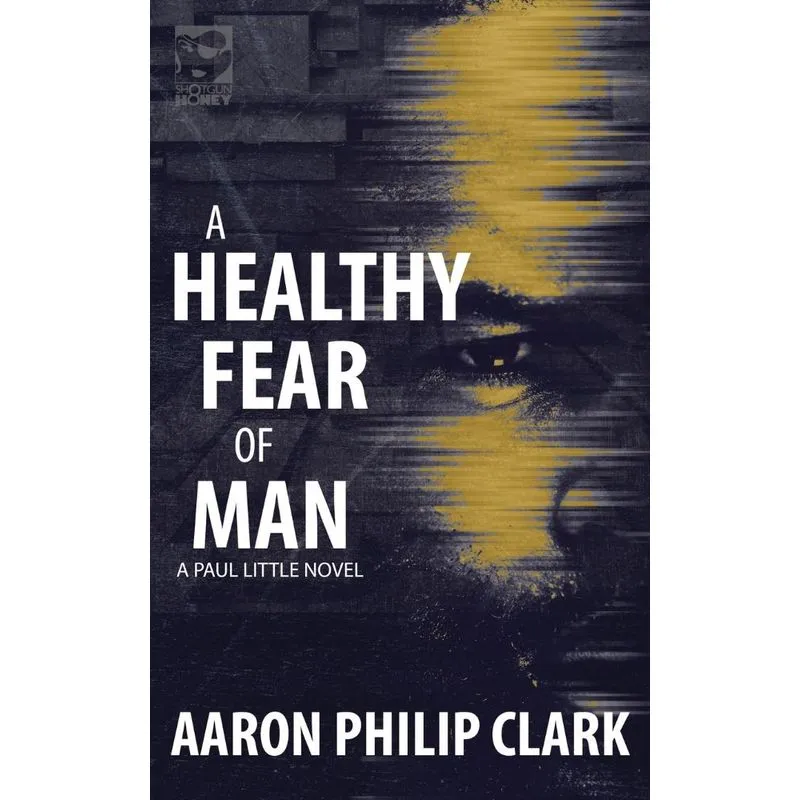 A Healthy Fear Of Man