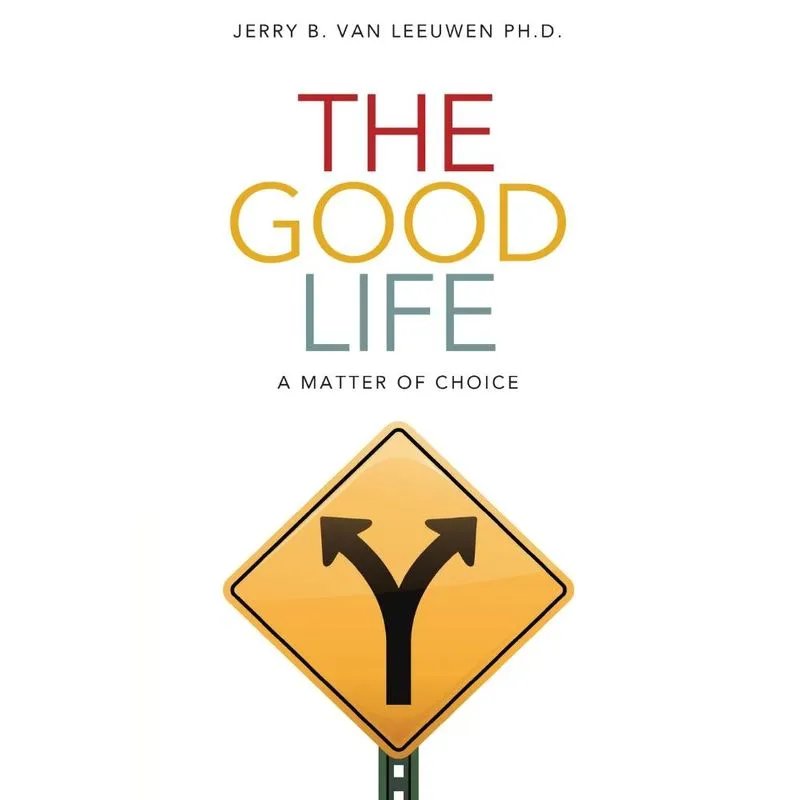 The Good Life