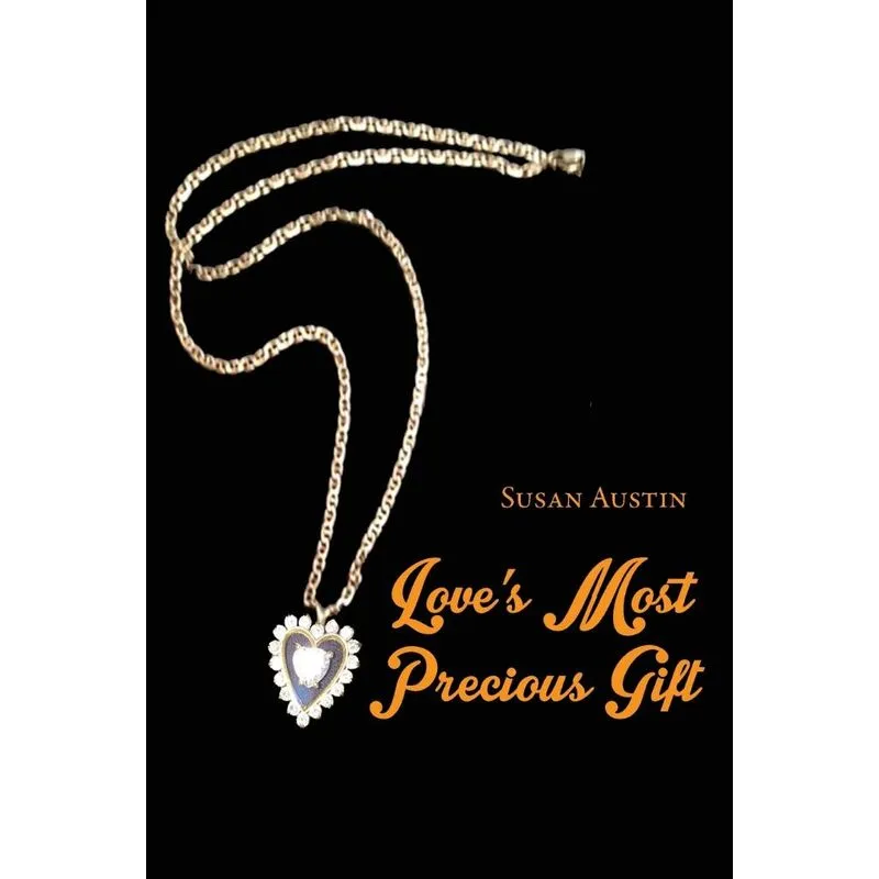 Loves Most Precious Gift