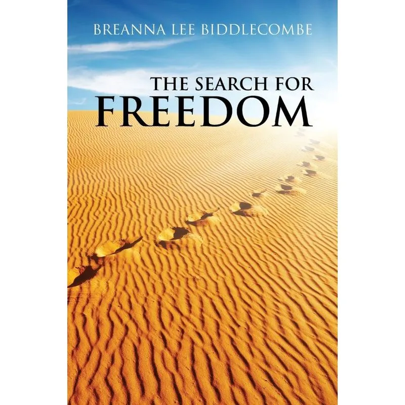 The Search for Freedom