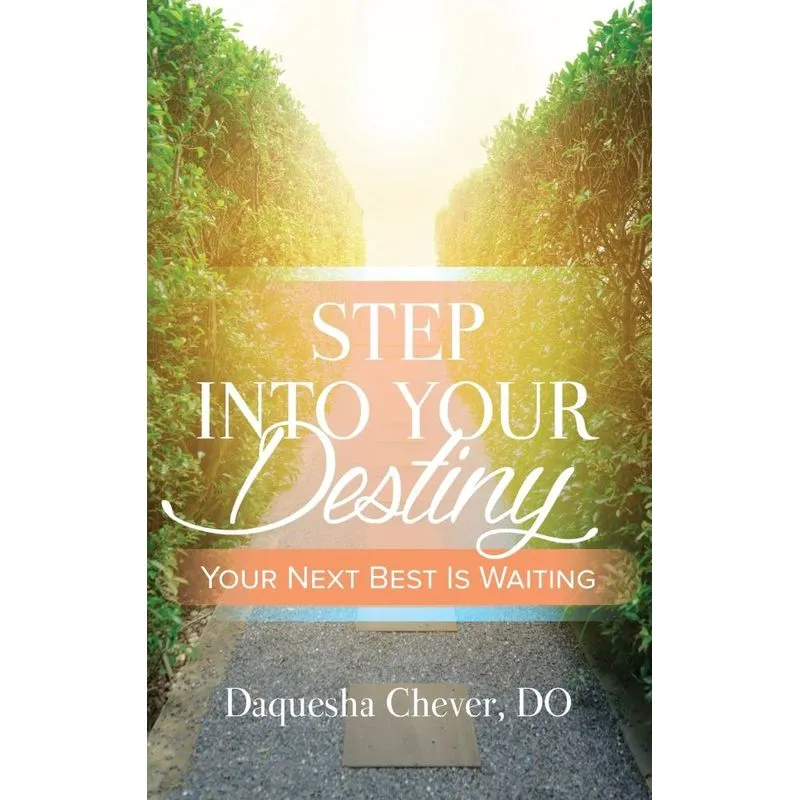 Step Into Your Destiny