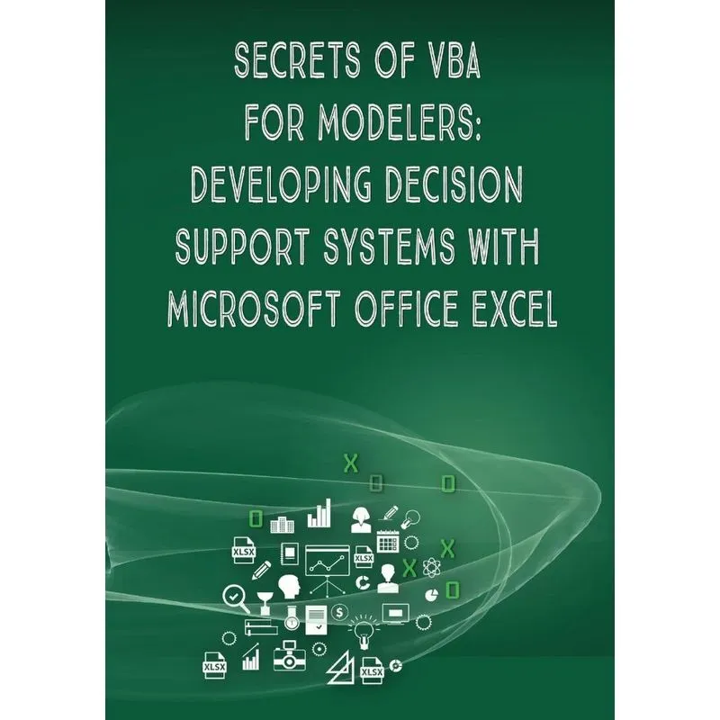 Secrets of VBA for Modelers!
