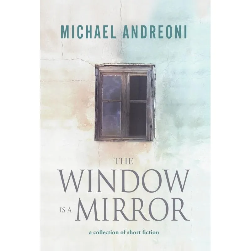The Window Is a Mirror