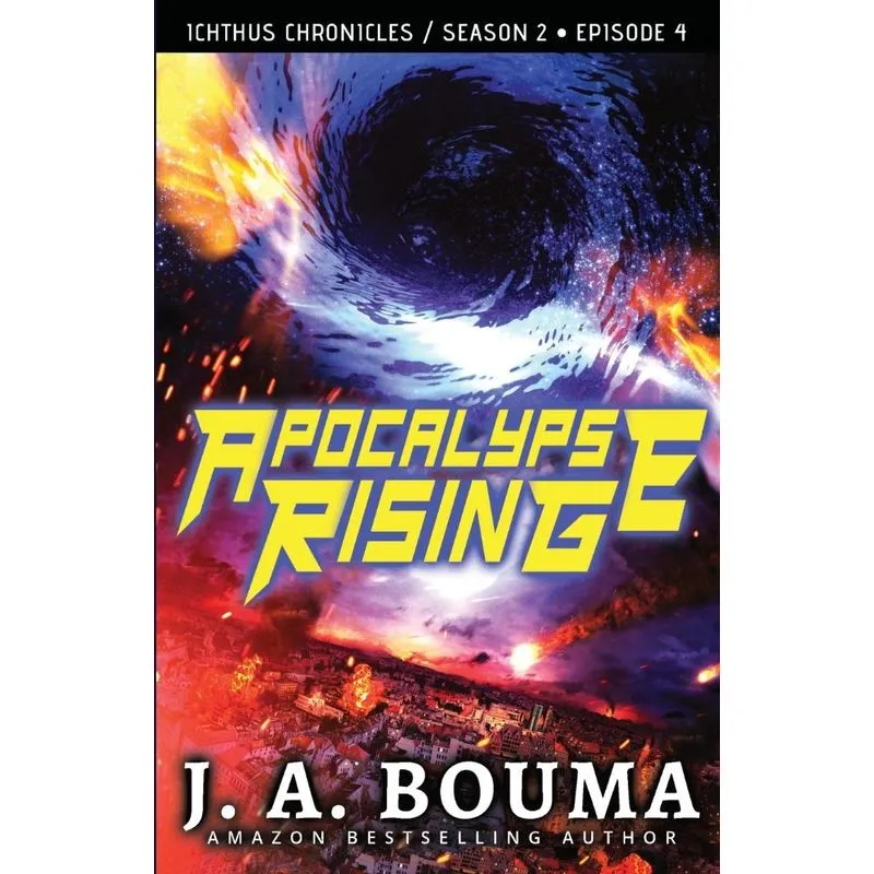 Apocalypse Rising (Episode 4 of 4)