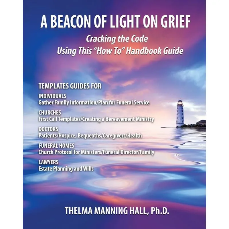 A Beacon of Light on Grief