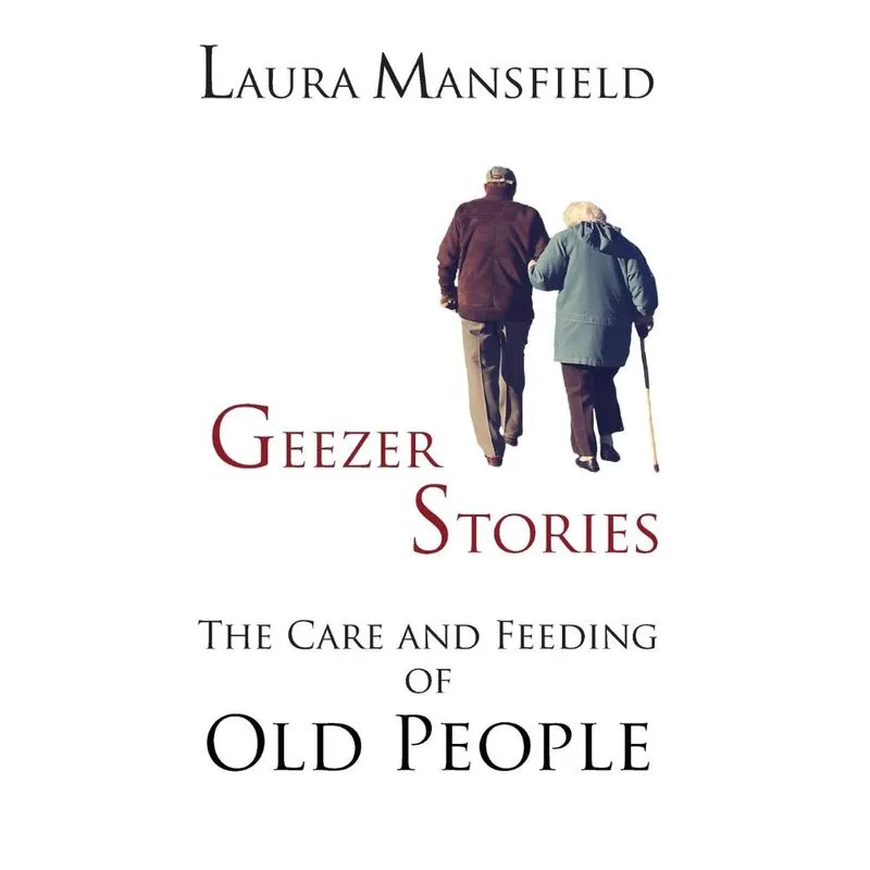 Geezer Stories