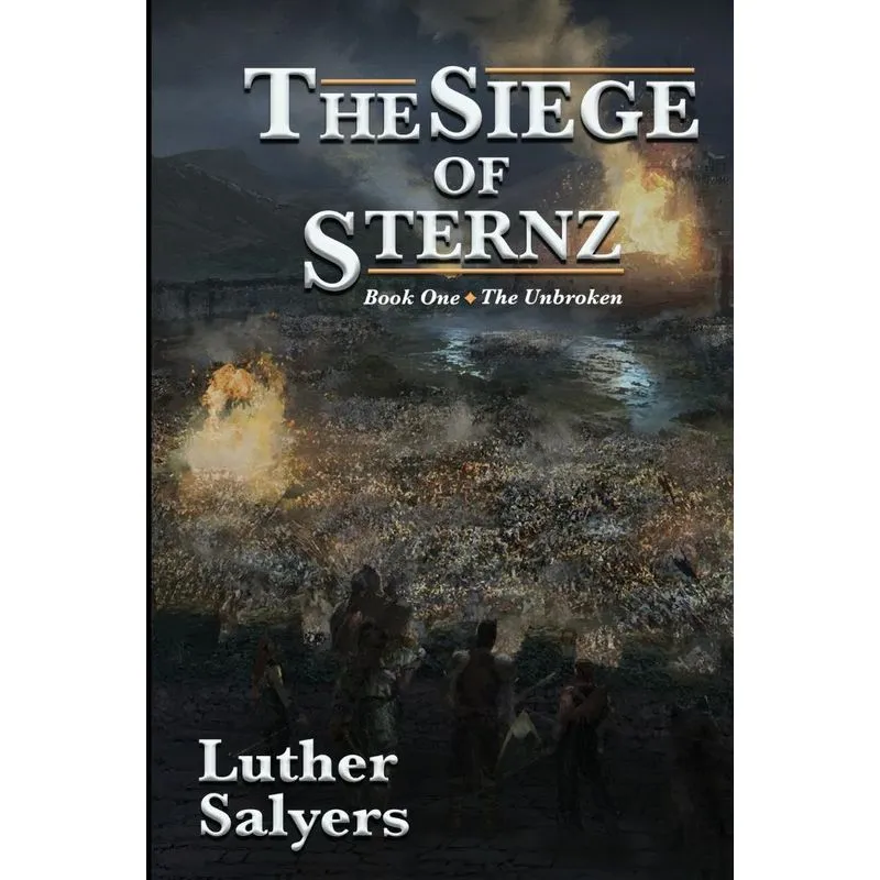 The Siege Of Sternz