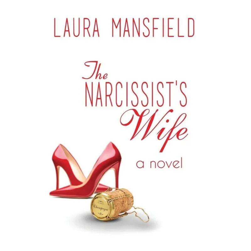 The Narcissists Wife