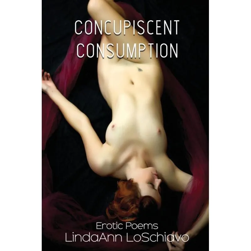 Concupiscent Consumption
