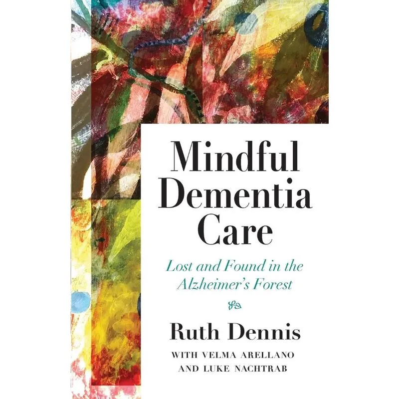 Mindful Dementia Care