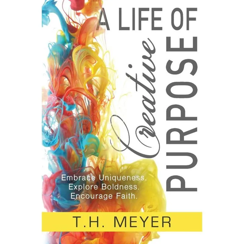 A Life of Creative Purpose
