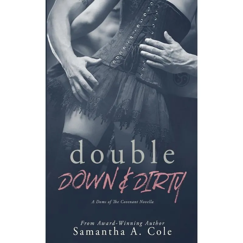 Double Down & Dirty