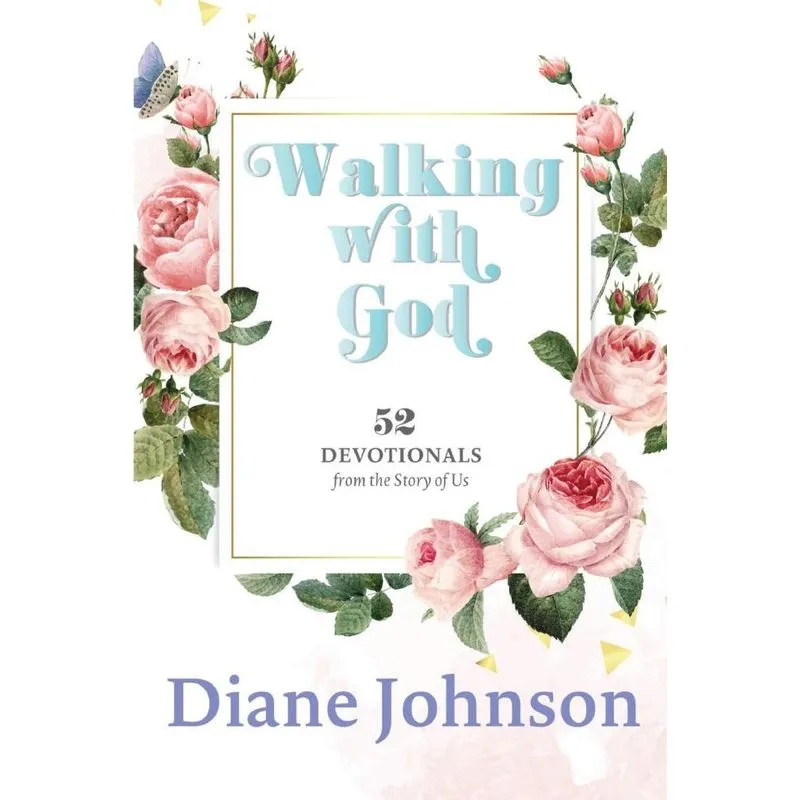 WALKING WITH GOD