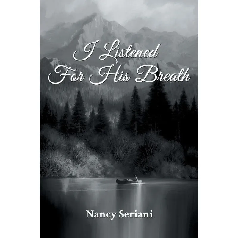 I Listened For His Breath