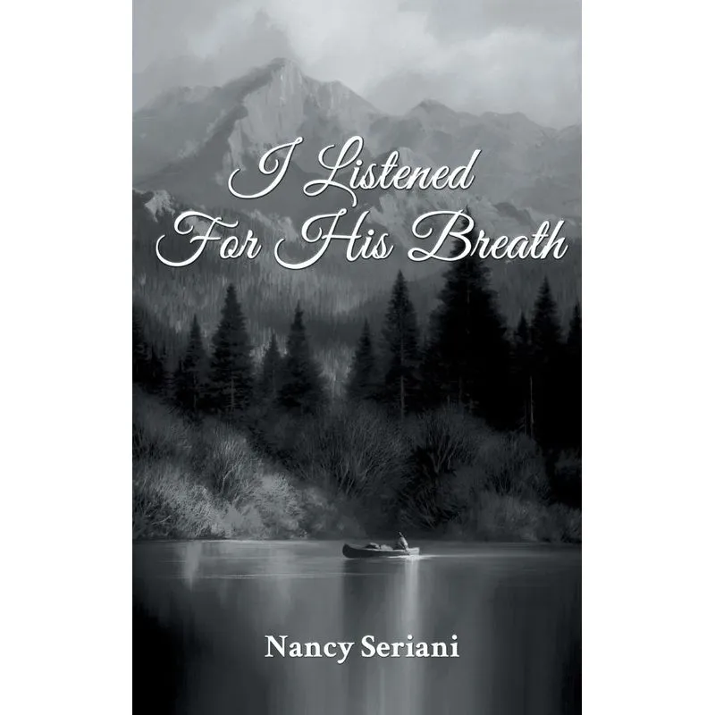 I Listened For His Breath
