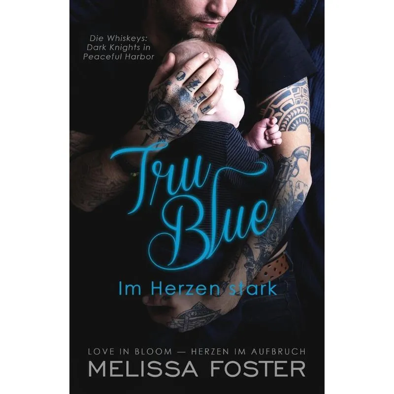 Tru Blue - Im Herzen stark