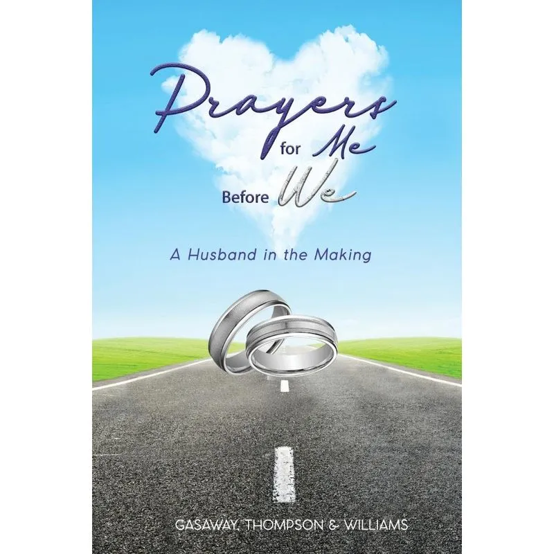 Prayers for Me Before We