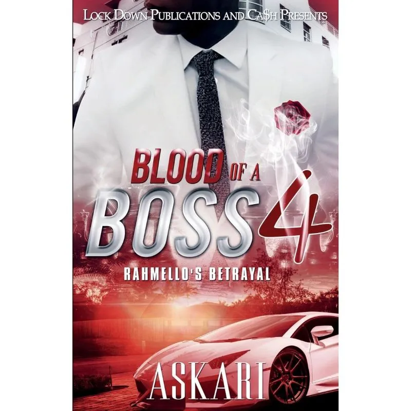 Blood of a Boss 4