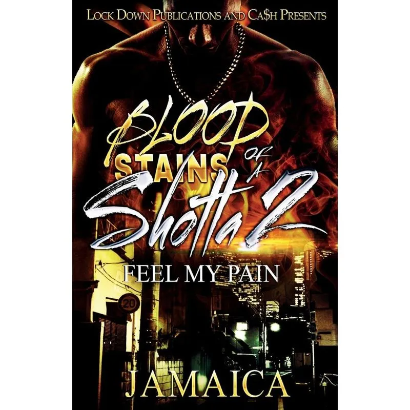 Blood Stains of a Shotta 2