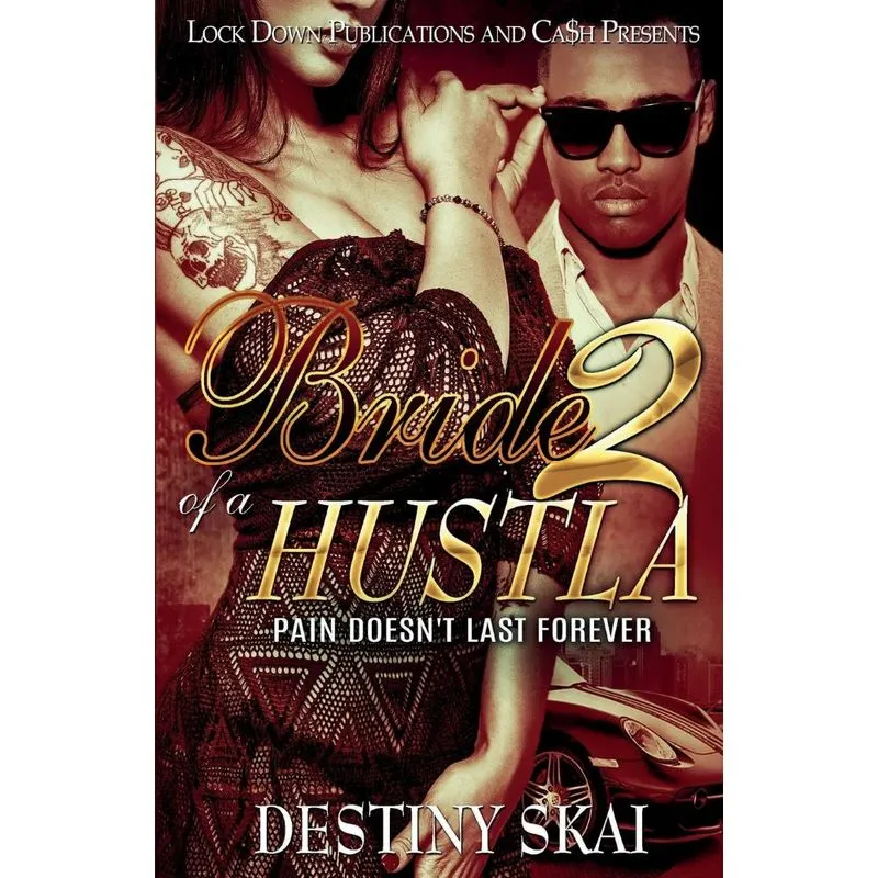 BRIDE OF A HUSTLA 2
