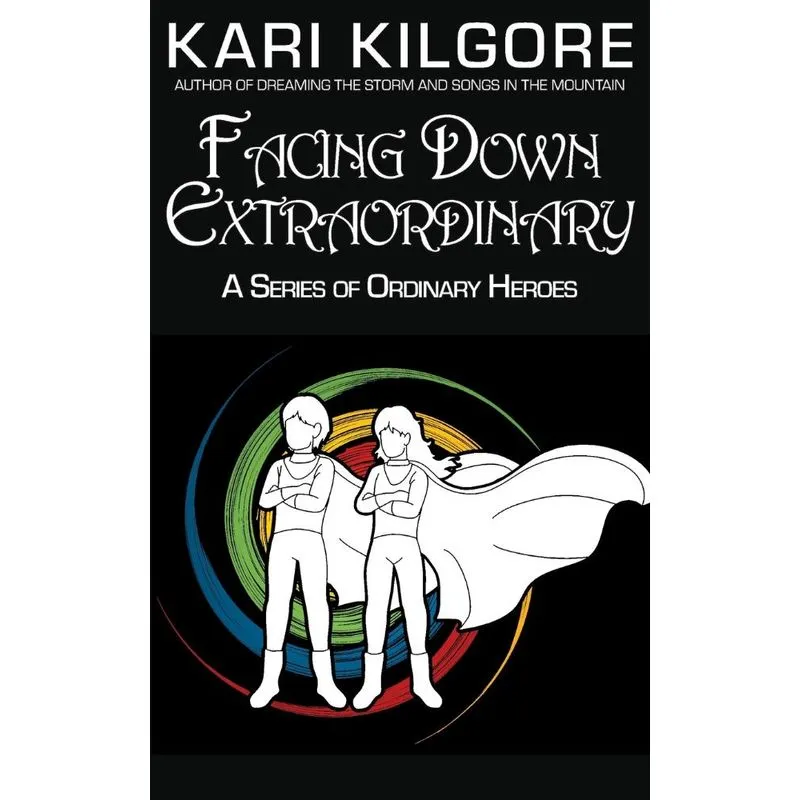 Facing Down Extraordinary