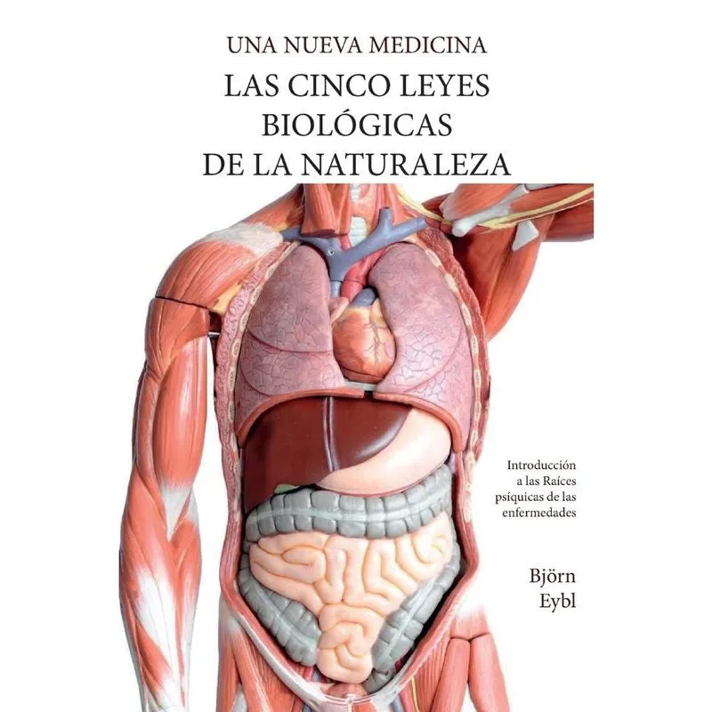 Las Cinco Leyes Biológicas De La Naturaleza