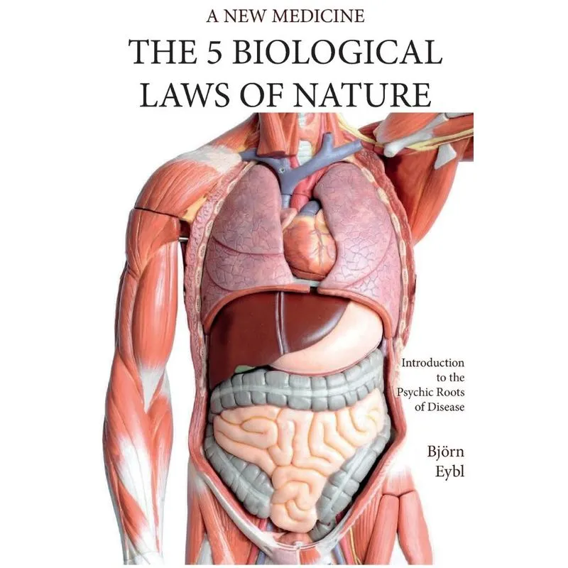 The Five Biological Laws of Nature