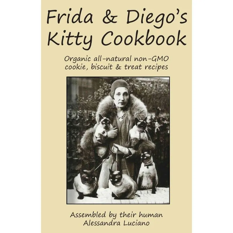 Frida & Diegos Kitty Cookbook