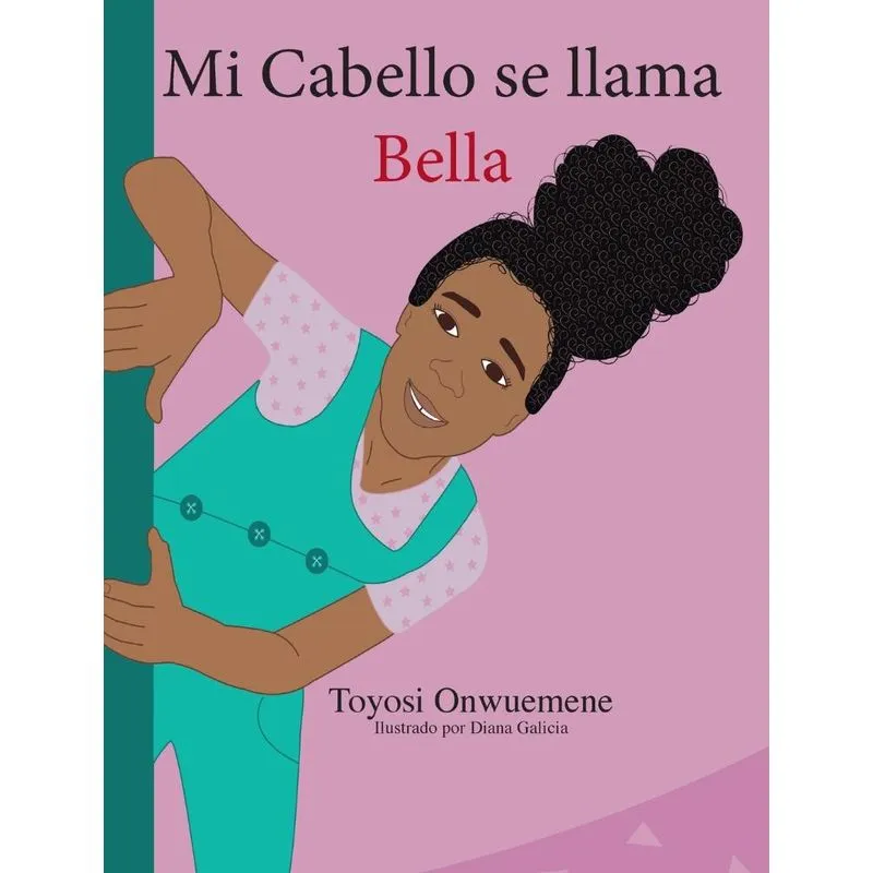 Mi Cabello se llama Bella