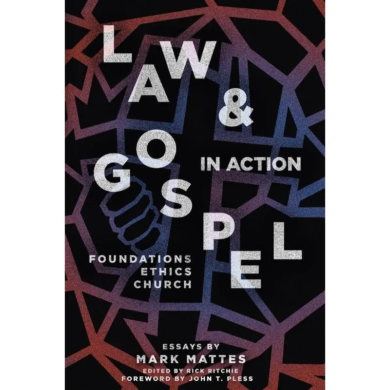 Law & Gospel In Action