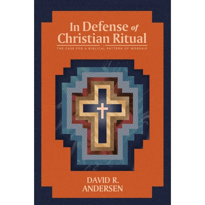 In Defense of Christian Ritual