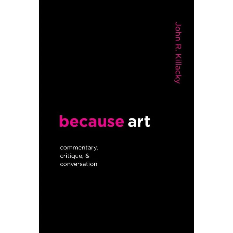 because art